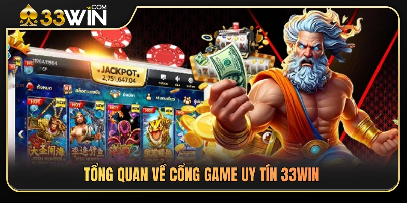 Giới thiệu tổng quan về sân chơi giải trí trực tuyến 33 WIN 
